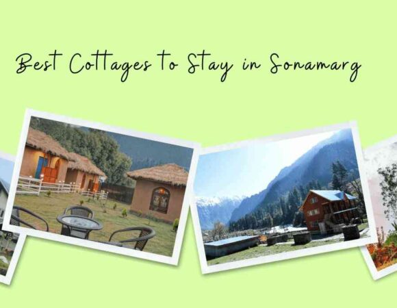 Best Cottages, Villas & Homestays in Sonamarg