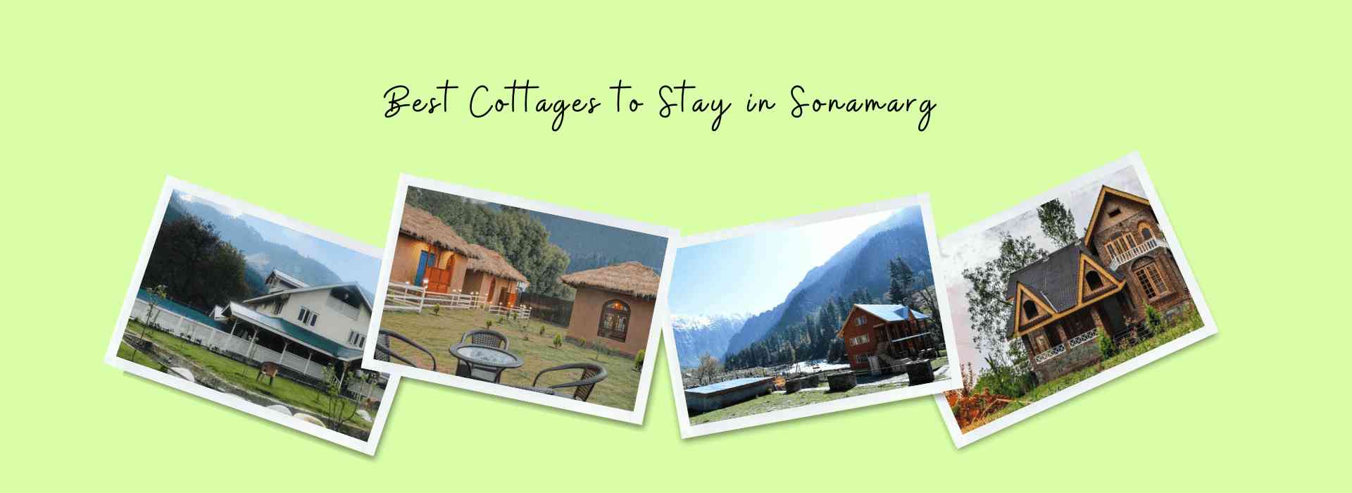 Best-Cottages-to-Stay-in-Sonamarg kashmirhills.com