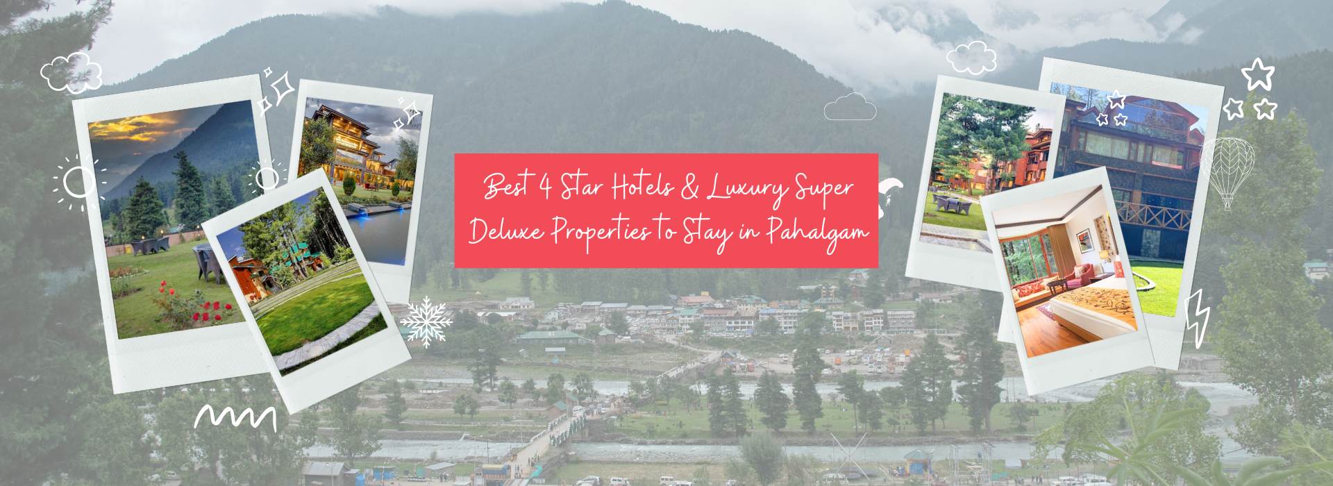 Best 4 Star Hotels & Luxury Super Deluxe Properties to Stay in Pahalgam Kashmirhills.com